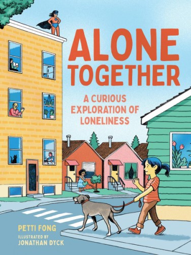 Cover of the book, Alone Together: A Curious Exploration of Loneliness.
