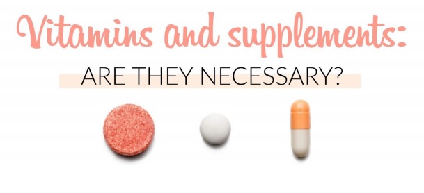 3 reasons to rethink your vitamin and supplement regimen