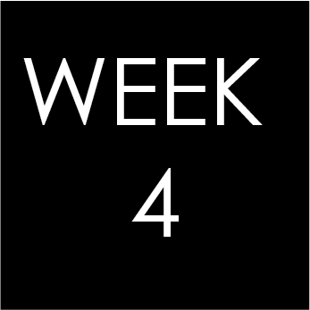 Week 4 