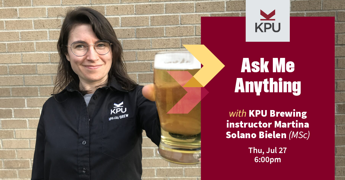 KPU Brewing Ask Me Anything, Martina Solano Bielen, information session, info session, KPU Brewing, beer school, learn to brew, brewing diploma, brewing careers, brewer, head brewer, brewing school