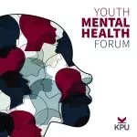 To raise awareness about mental health and substance abuse in youth, Kwantlen Polytechnic University’s Bachelor of Psychiatric Nursing students are hosting a Youth Mental Health forum. 