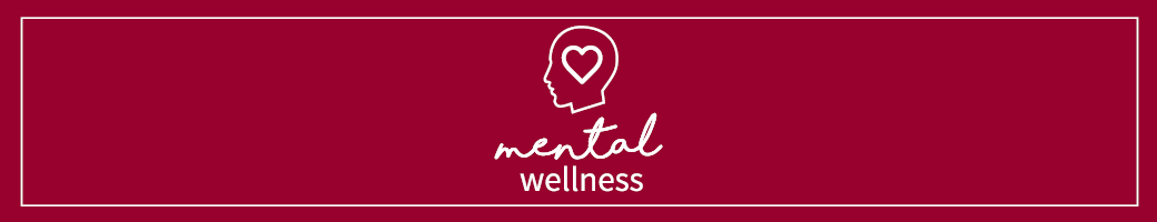 Mental Wellness