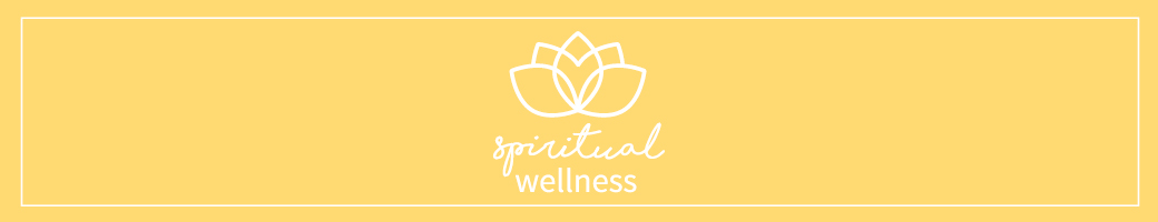 Spiritual Wellness